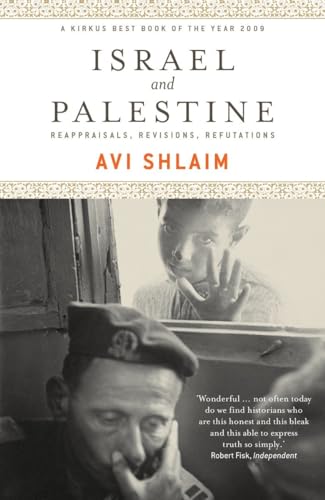 Israel and Palestine: Reappraisals, Revisions, Refutations von Verso